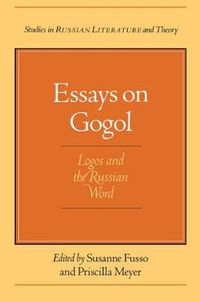 Cover image for Essays on Gogol: Logos and the Russian Word