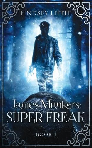 Cover image for James Munkers: Super Freak