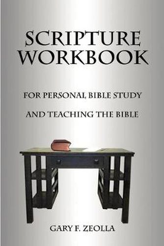 Cover image for Scripture Workbook: For Personal Bible Study and Teaching the Bible