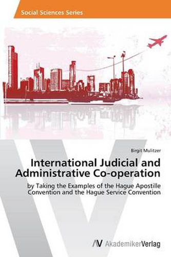 Cover image for International Judicial and Administrative Co-operation