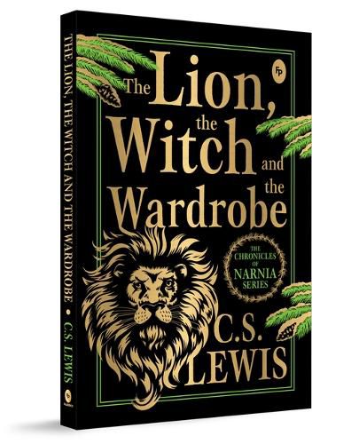 Cover image for The Chronicles of Narnia: The Lion, the Witch and the Wardrobe