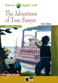 Cover image for Green Apple: The Adventures of Tom Sawyer + audio CD/CD-ROM + App