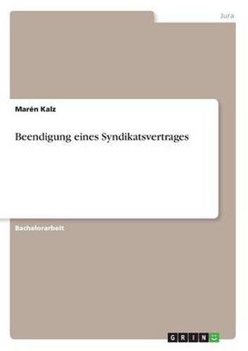 Cover image for Beendigung eines Syndikatsvertrages