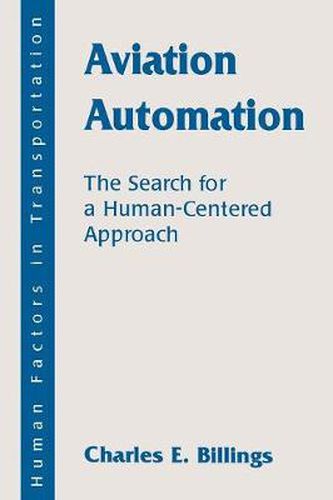 Cover image for Aviation Automation: The Search for A Human-centered Approach