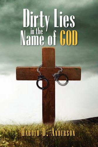 Cover image for Dirty Lies in the Name of God