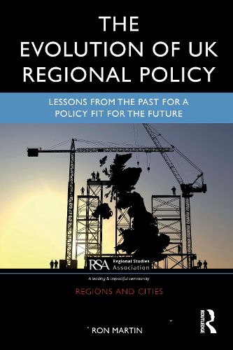 Cover image for The Evolution of UK Regional Policy