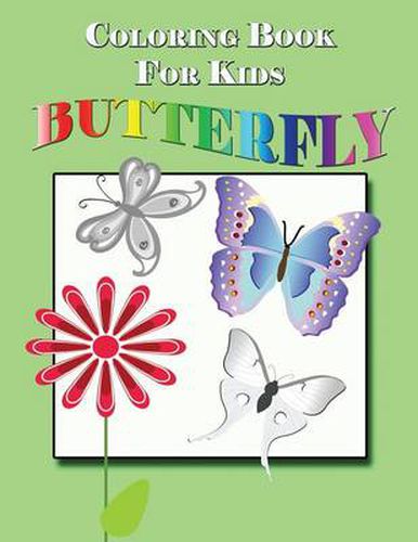 Cover image for Coloring Book for Kids: Butterfly: Kids Coloring Book