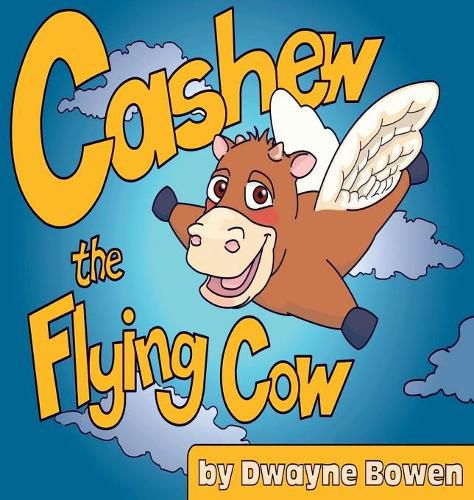 Cover image for Cashew the Flying Cow