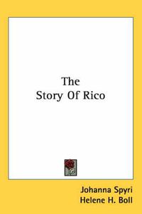 Cover image for The Story of Rico