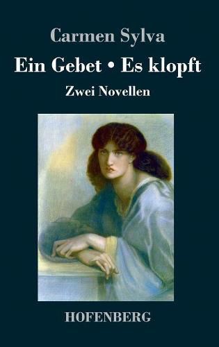 Ein Gebet / Es klopft: Zwei Novellen