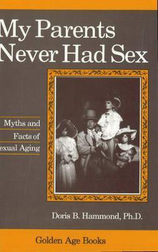 Cover image for My Parents Never Had Sex