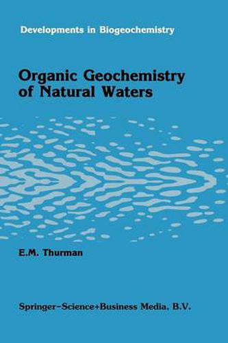 Cover image for Organic geochemistry of natural waters