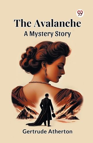 Cover image for The Avalanche a Mystery Story
