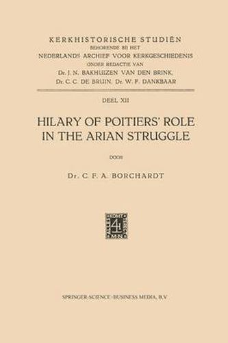 Hilary of Poitiers' Role in the Arian Struggle