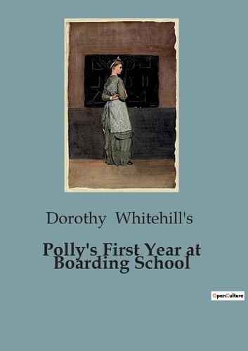 Cover image for Polly's First Year at Boarding School