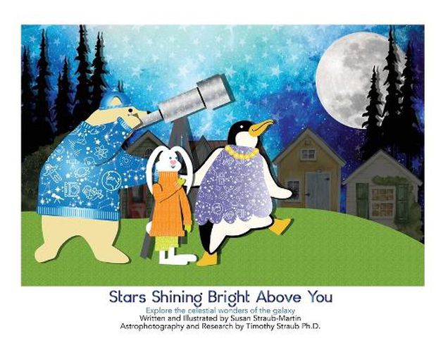 Cover image for Stars Shining Bright Above You.: Explore the celestial wonders of the Galaxy