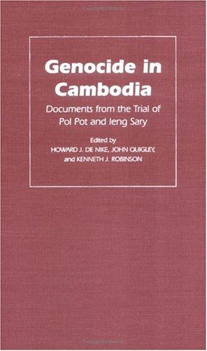 Cover image for Genocide in Cambodia: Documents from the Trial of Pol Pot and Ieng Sary