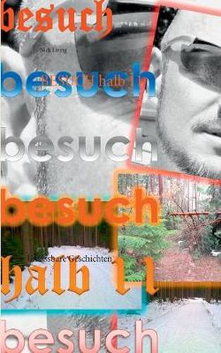 Cover image for Besuch halb 11: Unfassbare Geschichten