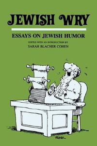 Cover image for Jewish Wry: Essays on Jewish Humor