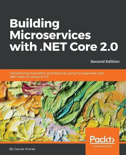 Cover image for Building Microservices with .NET Core 2.0 -