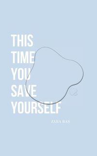 Cover image for This Time You Save Yourself