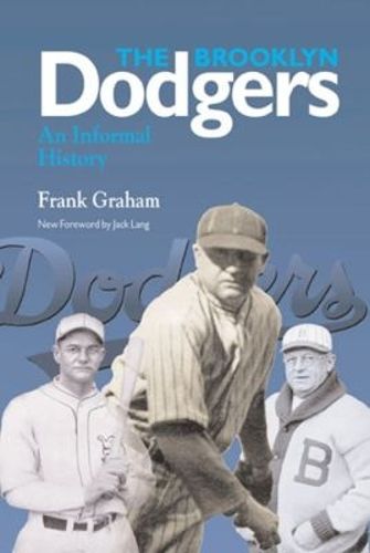 Cover image for The Brooklyn Dodgers: An Informal History