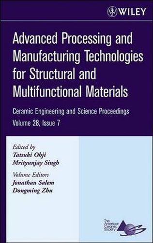 Cover image for Advanced Processing and Manufacturing Technologies for Structural and Multifunctional Materials