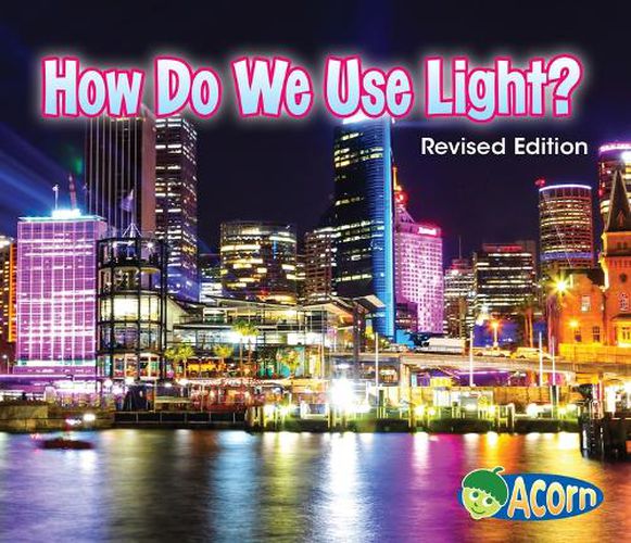 Cover image for How Do We Use Light?