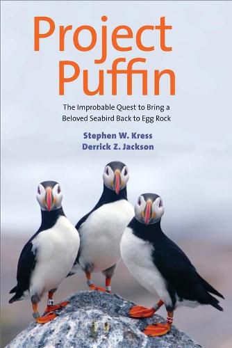 Cover image for Project Puffin: The Improbable Quest to Bring a Beloved Seabird Back to Egg Rock