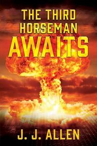 Cover image for The Third Horseman Awaits