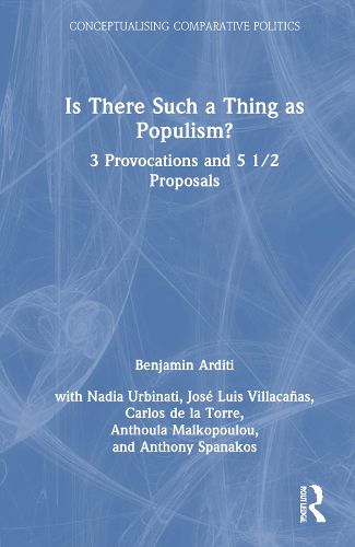 Cover image for Is There Such a Thing as Populism?
