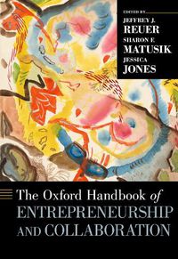 Cover image for The Oxford Handbook of Entrepreneurship and Collaboration