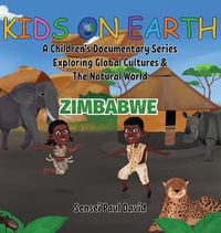 Cover image for Kids On Earth A Children's Documentary Series Exploring Human Culture & The Natural World