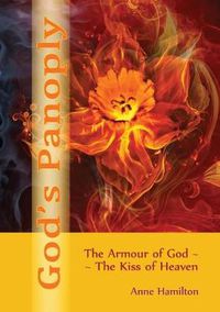 Cover image for God's Panoply: The Armour of God and the Kiss of Heaven