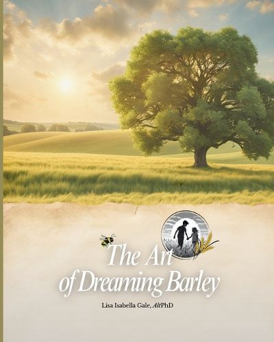 Cover image for The Art of Dreaming Barley