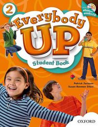 Cover image for Everybody Up: 2: Student Book with Audio CD Pack