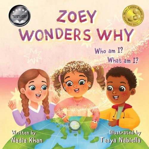 Cover image for Zoey Wonders Why: What am I? Who am I?