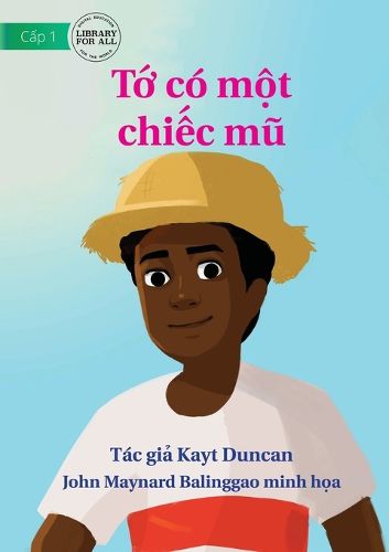 Cover image for I Have A Hat - Tớ co một chiếc mũ