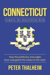 Cover image for Connecticut: Formerly the Constitution State