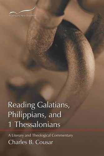 Reading Galatians, Philippians and 1 Thessalonians