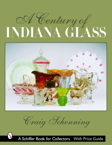 Cover image for A Century of Indiana Glass