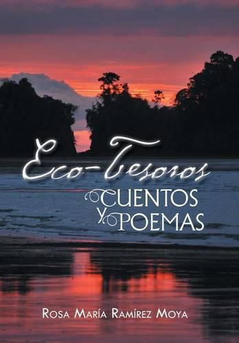 Cover image for Eco-Tesoros: Cuentos y Poemas