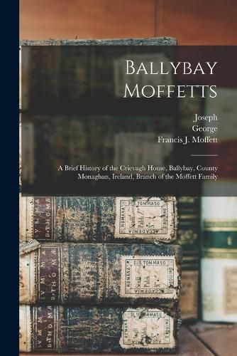 Ballybay Moffetts