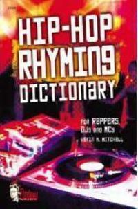 Cover image for Hip-Hop Rhyming Dictionary