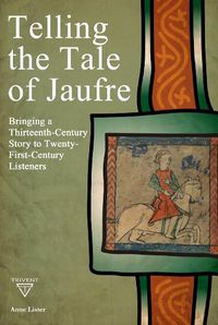 Cover image for Telling the Tale of Jaufre