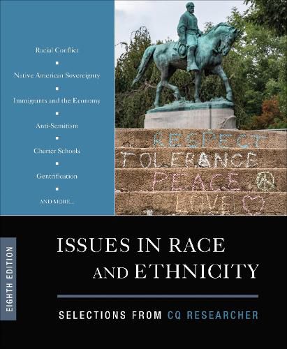 Cover image for Issues in Race and Ethnicity: Selections from CQ Researcher