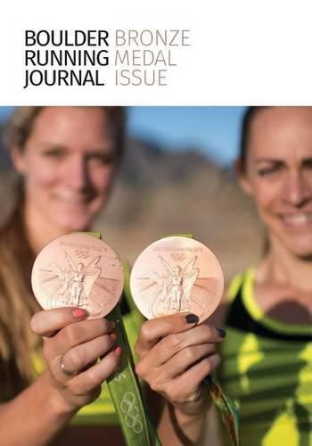 Cover image for Boulder Running Journal 2016: The Bronze Medal Issue