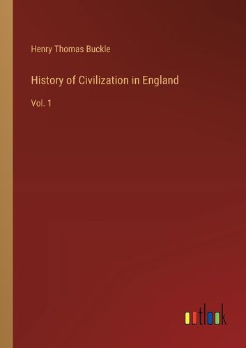 Cover image for History of Civilization in England