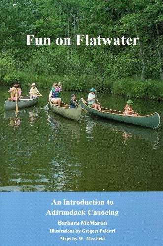 Cover image for Fun On Flatwater: An Introduction to Adirondack Canoeing