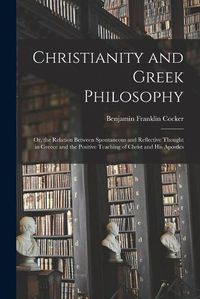 Cover image for Christianity and Greek Philosophy